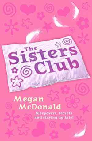 The Sisters Club. Megan McDonald