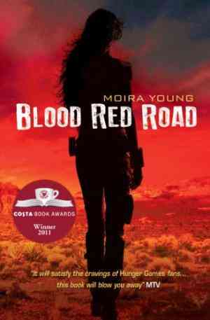 Blood Red Road (Dust Lands, #1)