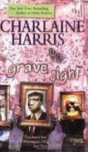 Grave Sight (Harper Connelly Mysteries, #1)