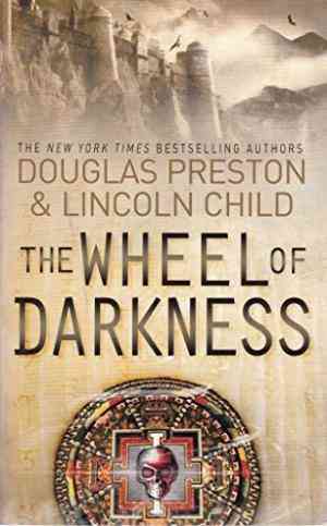 The Wheel of Darkness (Pendergast, #8)