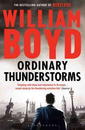 Ordinary Thunderstorms by William  Boyd