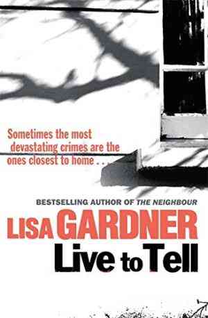 Live To Tell (Detective D.D. Warren, #4)