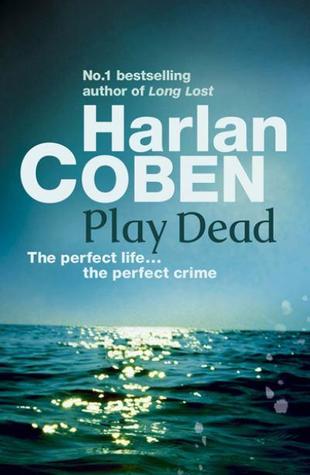 Play Dead by Harlan Coben