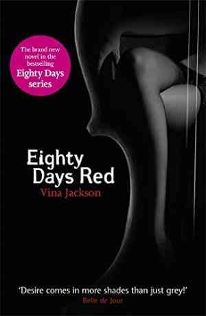 Eighty Days Red (Eighty Days, #3)