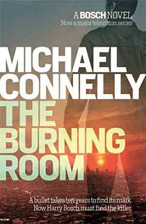 The Burning Room (Harry Bosch, #17)