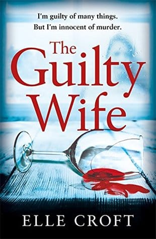 The Guilty Wife