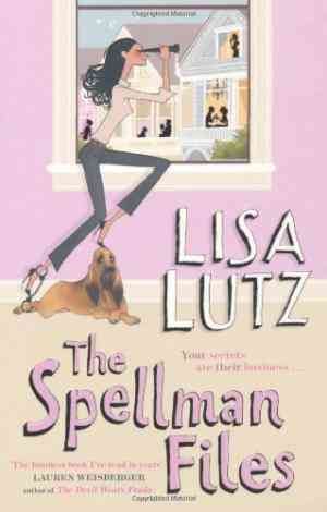 The Spellman Files (The Spellmans, #1)