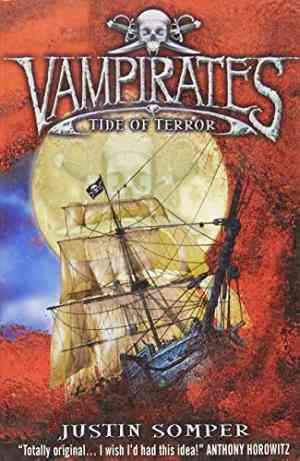 Tide of Terror (Vampirates, #2)