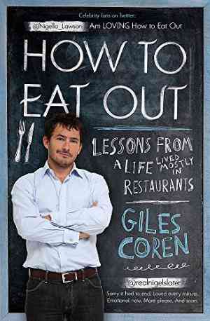 How to Eat Out. Giles Coren