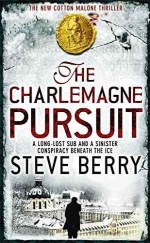 The Charlemagne Pursuit (Cotton Malone #4)