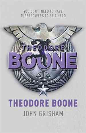 Theodore Boone (Theodore Boone, #1)