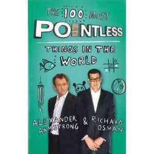 The 100 Most Pointless Things in the World