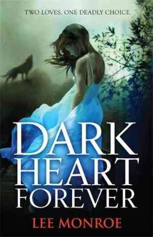 Dark Heart Forever (Dark Heart, #1)