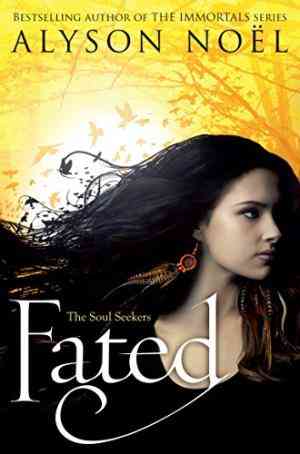 Fated (Soul Seekers, #1)