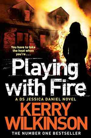 Playing with Fire (Jessica Daniel, #5)