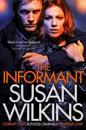 The Informant (Kaz Phelps, #1)