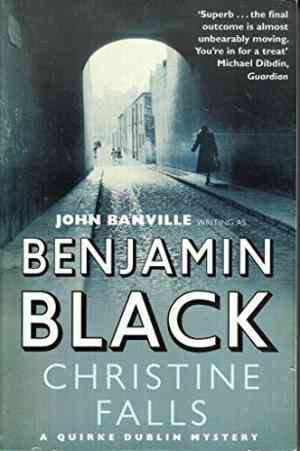 Christine Falls by Benjamin Black [Paperback]