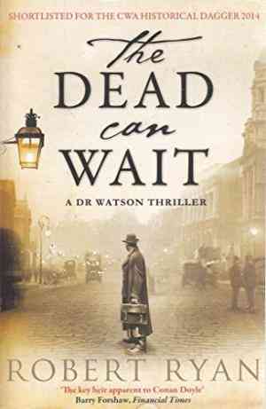 The Dead Can Wait