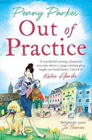 Out of Practice (The Larkford Series #1)