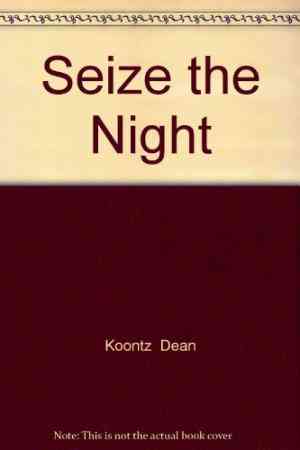 Seize The Night (Moonlight Bay, #2)