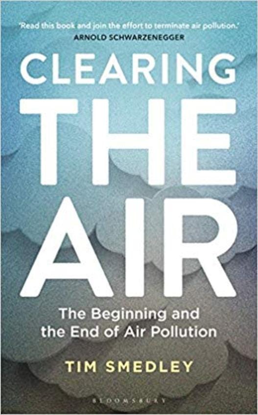 Clearing the Air: The Beginning and the End of Air Pollution Paperback