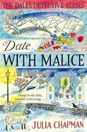 Date with Malice  (The Dales Detective, #2)