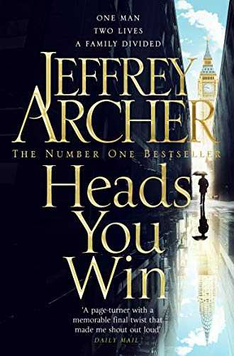 Heads You Win by Jeffrey Archer