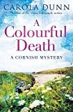 A Colourful Death (Cornish Mystery 2) (Cornish Mysteries)