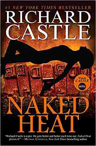 Naked Heat (Nikki Heat, #2)