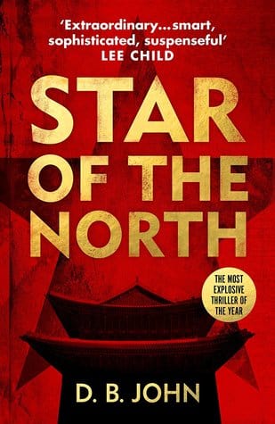 Star of the North by D.B. John