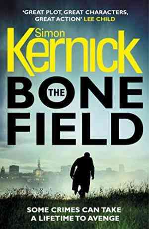 The Bone Field (The Bone Field Series, #1)