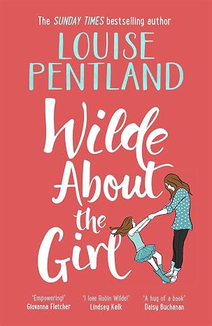 Wilde About the Girl (Robin Wilde, #2)