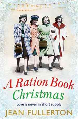 A Ration Book Christmas (East End Ration #2)