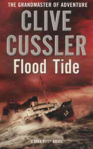 Flood Tide (Dirk Pitt, #14)