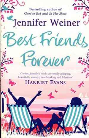 Best Friends Forever by Jennifer Weiner