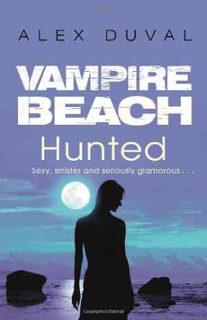 Hunted (Vampire Beach, #6)