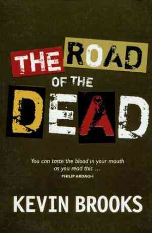 The Road of the Dead