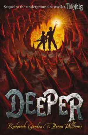 Deeper (Tunnels, #2)