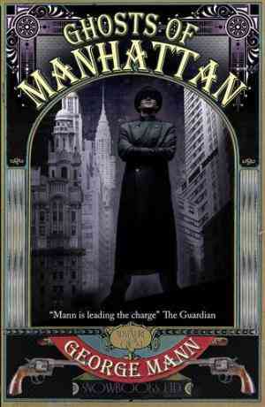 Ghosts of Manhattan (The Ghost, #1)