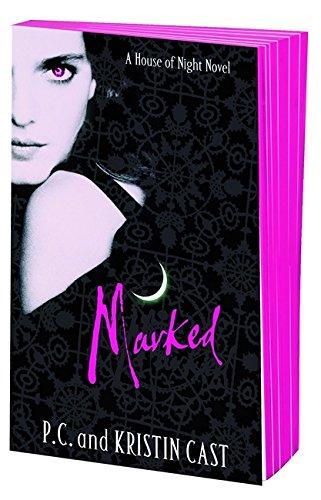 Marked (House of Night) by Kristin Cast