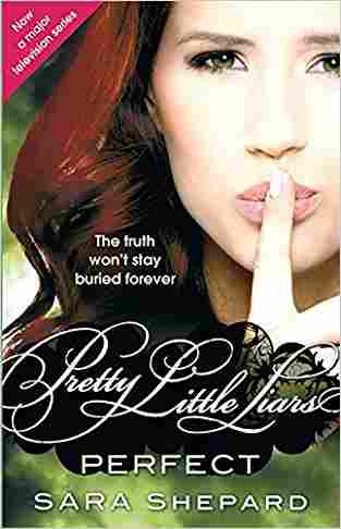 Perfect (Pretty Little Liars, #3)