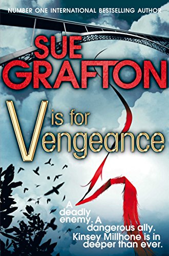 V Is for Vengeance (Kinsey Millhone #22)