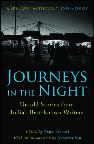 Journeys in the Night: Untold Stories from Indias Best-Known Writers [Paperback] Various