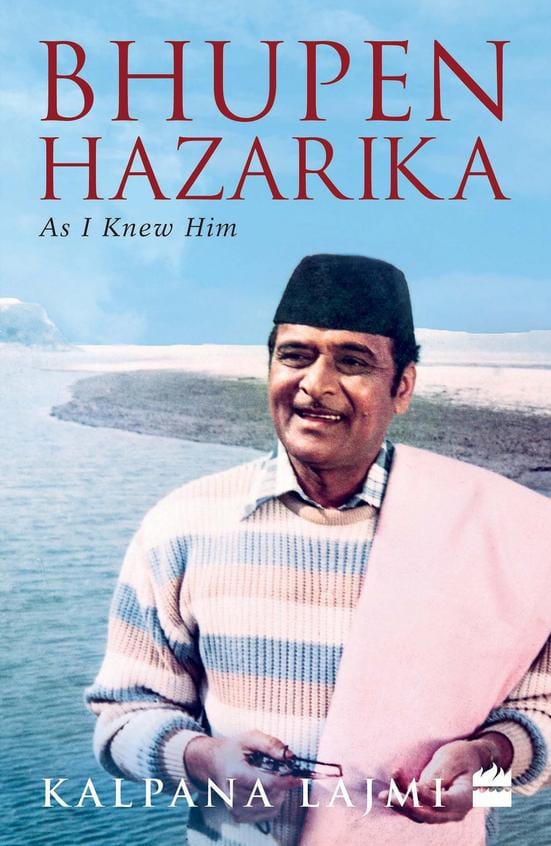 Bhupen Hazarika: As I Knew Him Paperback