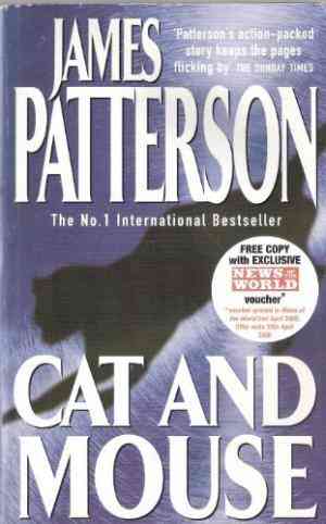 Cat And Mouse by James Patterson