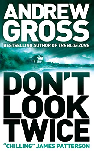 Don't Look Twice (Ty Hauck, #2)
