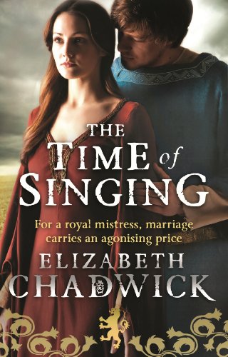 The Time of Singing (William Marshal, #4)