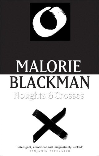 Noughts & Crosses (Noughts & Crosses, #1)