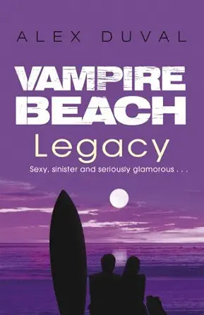 Legacy (Vampire Beach, #4)