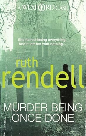 Murder Being Once Done